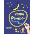 Happy Ramadan Coloring Book: Coloring Book For Toddler from 3 To 12 years, Get to know Ramadan the holy month and enjoy easy, simple, large colorin - Paperback