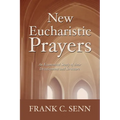 New Eucharistic Prayers - Paperback