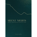Silent Nights: Advent Reflections for Hearts in Crisis - Paperback