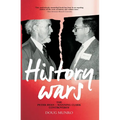 History Wars: The Peter Ryan - Manning Clark Controversy - Paperback