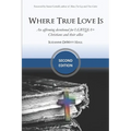 Where True Love Is: an affirming devotional for LGBTQIA+ Christians and their allies - Paperback