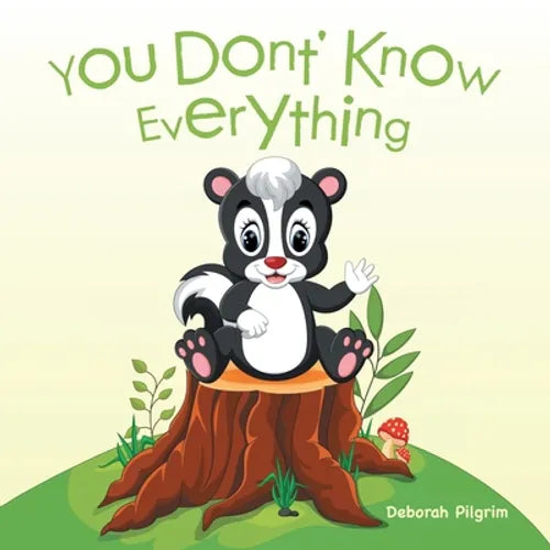 You Don't Know Everything - Paperback
