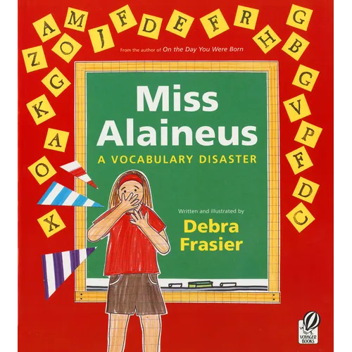 Miss Alaineus: A Vocabulary Disaster - Paperback