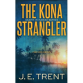 The Kona Strangler - Paperback