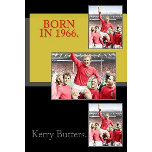 Born in 1966. Birthday Nostalgia. - Paperback