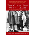 The Other End of the Leash: Why We Do What We Do Around Dogs - Paperback
