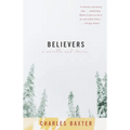 Believers: A Novella and Stories - Paperback