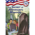 Capital Mysteries #11: The Secret at Jefferson's Mansion - Paperback