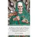 In Praise of the Lady of Power: An English-Language Booklet of Prayers Dedicated to La Santa Muerte - Paperback