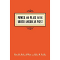 Power & Place in the North American West - Paperback