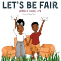 Let's Be Fair - Hardcover