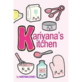 Kariyana's Kitchen: Children's Coloring Cookbook - Paperback