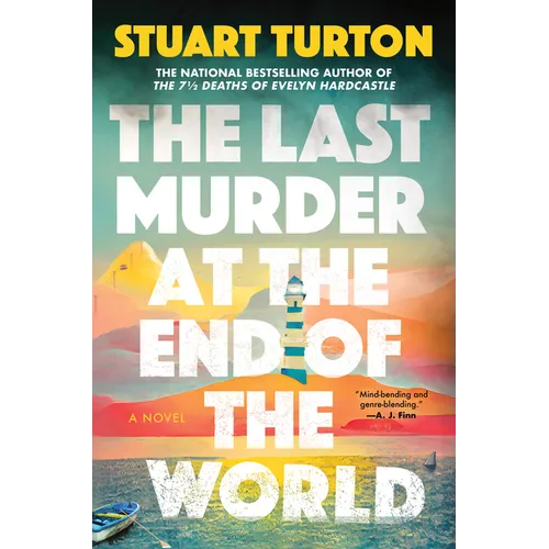 The Last Murder at the End of the World - Hardcover
