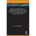 Non-Governmental Organisations and the United Nations Human Rights System - Paperback