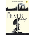 It's Never Too Late - Paperback