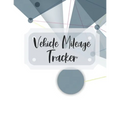 Vehicle Mileage Tracker: Record Your Business Miles for Tax Purposes - Paperback