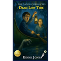 Dead Low Tide: A Young Adult / Middle Grade Mystery Filled with Suspense and Supernatural Twists - Hardcover