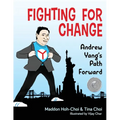 Fighting for Change: Andrew Yang's Path Forward - Paperback
