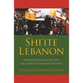 Shi'ite Lebanon: Transnational Religion and the Making of National Identities - Paperback