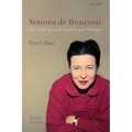 Simone de Beauvoir: The Making of an Intellectual Woman - Paperback