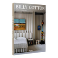 Billy Cotton: Interior and Design Work - Hardcover