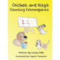 Cricket and Izzy's Counting Extravaganza - Hardcover