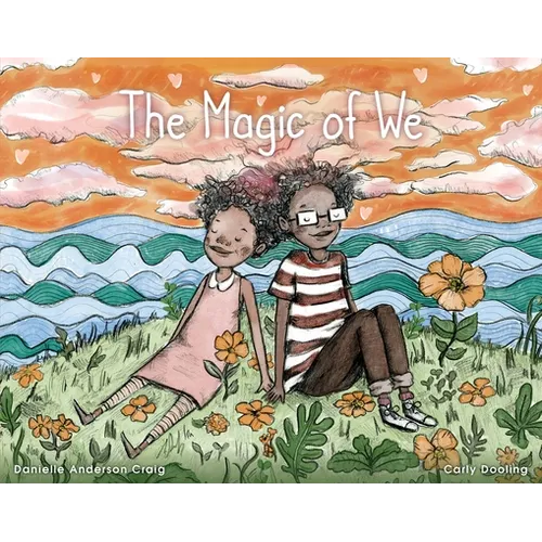 The Magic of We - Hardcover