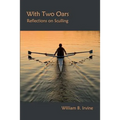 With Two Oars: Reflections on Sculling - Paperback