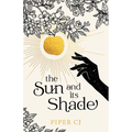 The Sun and Its Shade - Paperback