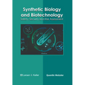 Synthetic Biology and Biotechnology: Safety, Security and Risk Assessment - Hardcover