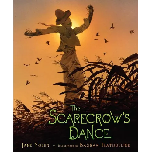 The Scarecrow's Dance - Hardcover