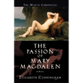 The Passion of Mary Magdalen - Paperback