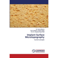 Implant Surface Microtopography - Paperback