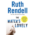 The Water's Lovely: The Water's Lovely: A Suspense Thriller - Paperback