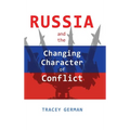 Russia and the Changing Character of Conflict - Hardcover