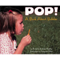 Pop!: A Book about Bubbles - Paperback