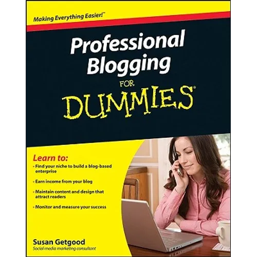 Professional Blogging for Dummies - Paperback