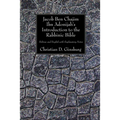 Jacob Ben Chajim Ibn Adonijah's Introduction to the Rabbinic Bible - Paperback