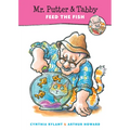 Mr. Putter & Tabby Feed the Fish - Paperback