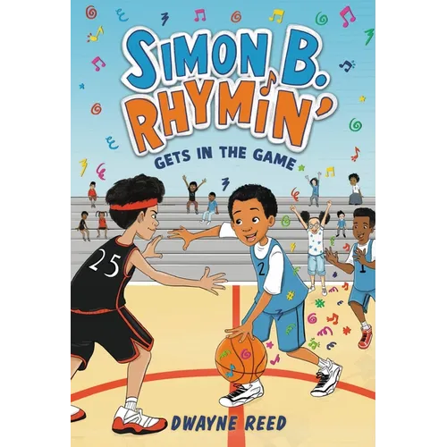 Simon B. Rhymin' Gets in the Game - Paperback