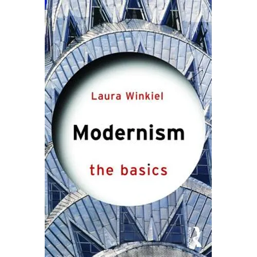 Modernism: The Basics - Paperback