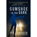 Gumshoe in the Dark: Volume 5 - Paperback