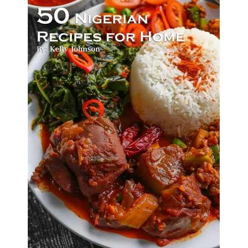 40 Nigerian Recipes for Home - Paperback
