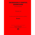Incredibly Useful Exercises for Double Bass: Volume 12 - Power - Paperback
