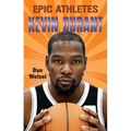 Epic Athletes: Kevin Durant - Paperback