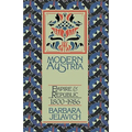 Modern Austria: Empire and Republic, 1815 1986 - Hardcover
