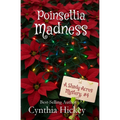 Poinsettia Madness - Paperback