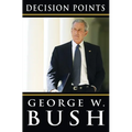 Decision Points - Hardcover