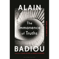 The Immanence of Truths: Being and Event III - Paperback