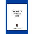 Textbook Of Psychology (1892) - Paperback